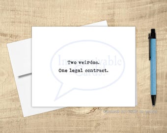 Two Weirdos. One Legal Contract – Funny Wedding & Engagement Card