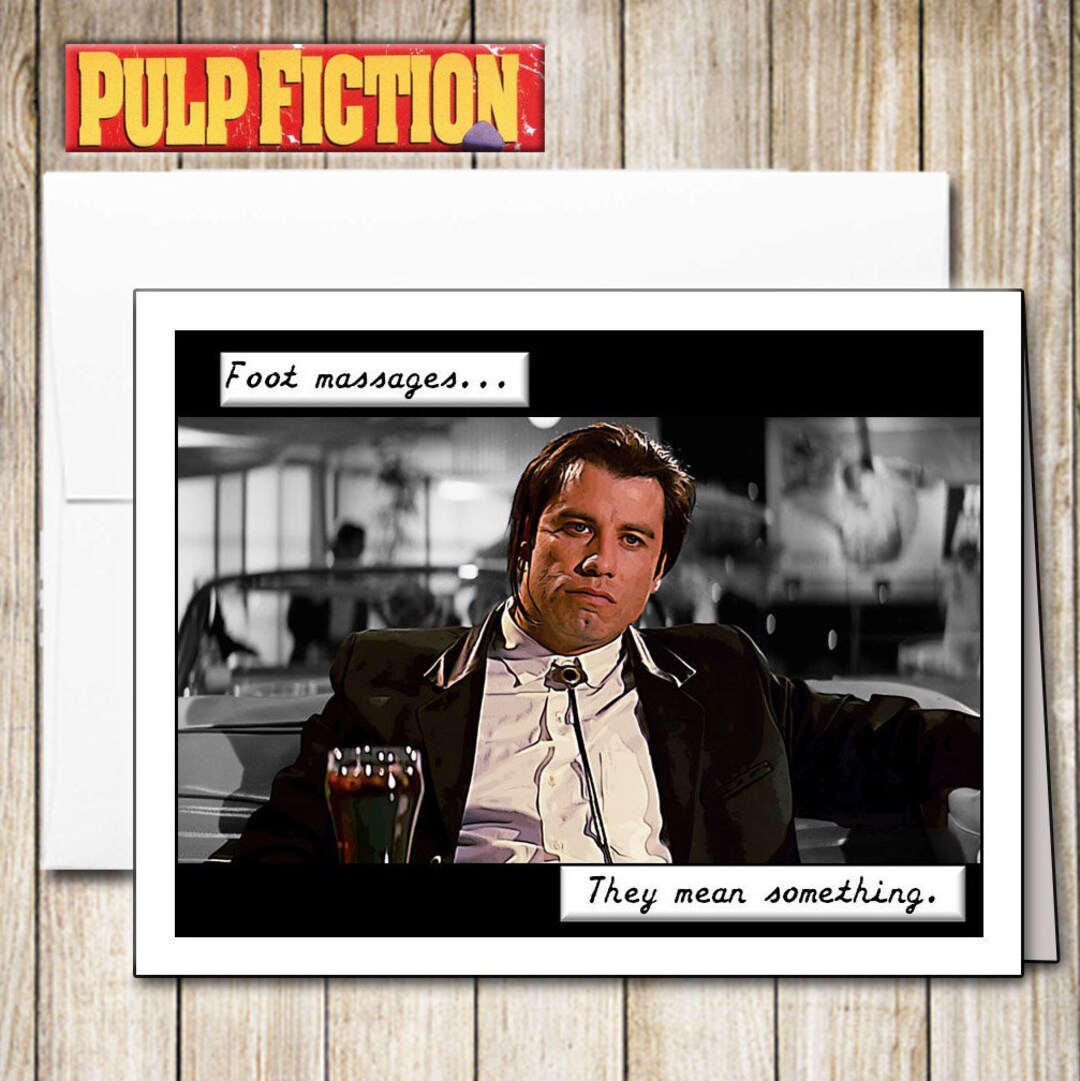 Pulp Fiction Foot Massages Love Card Etsy