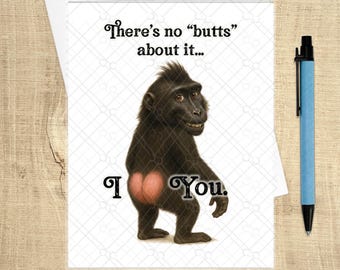 Funny Monkey Butt Valentine's Day Card – I Love You