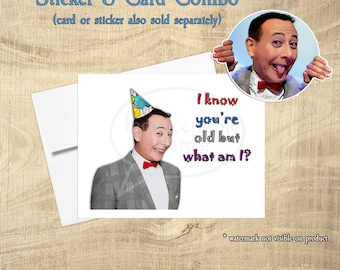 Funny Pee Wee Birthday Card and Sticker COMBO Cute Happy Birthday Card, 80s Pop Culture, Saturday Morning Cartoon