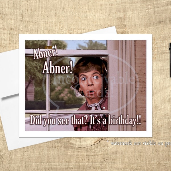 Bewitched "Abner Did You See That!" Funny Birthday Card, Card for Her, Classic TV Card, Card for Neighbor, Gift for Neighbor