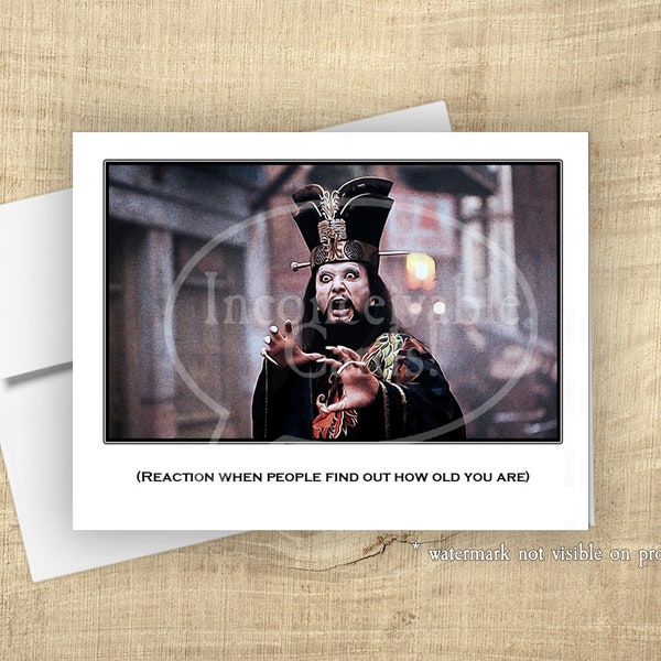 Big Trouble in Little China - Lo Pan Birthday - Funny Greeting Card, 80s Movie Quote, Cult Classic