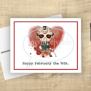 Lustige Jason ""Happy Feb 14th"" Liebeskarte, gruselige Valentinstag Karte, lustige Vday Karte, Horror Film Geschenk