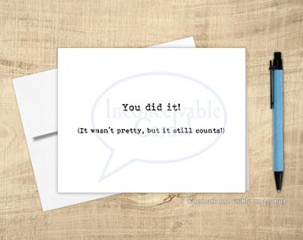 Funny Congratulations Card, Sarcastic Encouragement