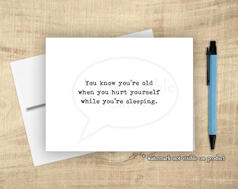 Old People Birthday  "Injury by Sleep" – Funny Aging Birthday or Sympathy Card