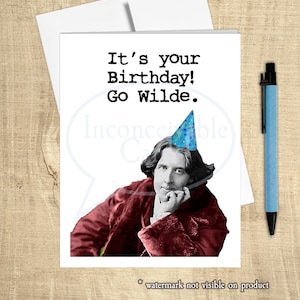 Oscar Wilde Geburtstagskarte - ""Go WIlde!""
