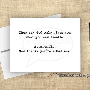 Funny God Thinks You're a Bad Ass Get Better Card, Get Well, Funny & Sarcastic Get Well Card