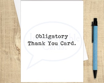 Obligatory Funny Thank You Card