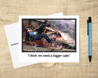 Great White Shark - Funny Birthday Card, "I Think We Need a Bigger Cake"