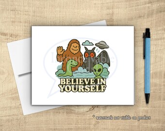 Support “Believe in Yourself” – Cryptid Encouragement Greeting Card