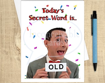 Pee Wee's Secret Word, Playhouse Birthday Card, Funny Birthday Card, Card for Him, 80s retro