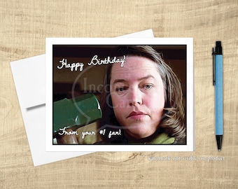 Funny Misery “Happy Birthday From #1 Fan” Birthday Card, Horror Movie Birthday Card, 90s movies, famous movie lines