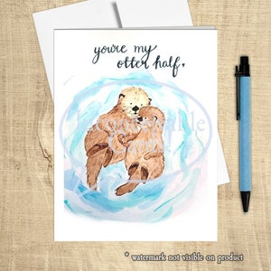 ADORABLE Otter Half - Amor, Día de San Valentín, Pensando en ti, Tarjeta de aniversario
