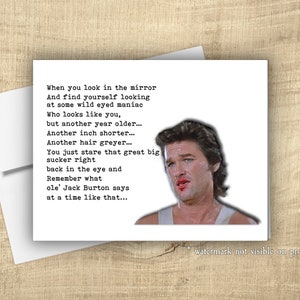 Big Trouble - What Jack Burton Says Birthday Card, funny birthday card for buddy, card for best friend, card for him, gift for him