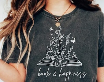 Wildflowers Book And Happiness Shirt, Book Lovers And Sellers T-shirt, Gift For Bookworms, Gift For Teachers, Readers' T-shirt