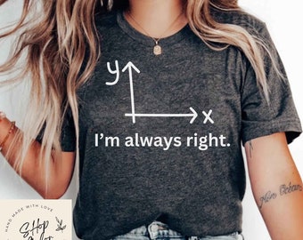 Funny Math Shirt, Math Shirt, Math Teacher, Math Teacher Gift, Math Appreciation, Mathematics Shirt, Math Instructor, Math Gift, Geek Shirt