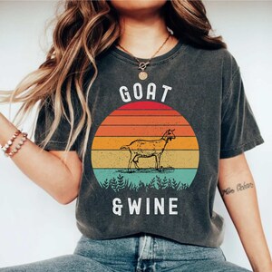 Goat And Wine Shirt, Goat Mom Shirt, Goat Owner Gift, Pet Lovers Gift