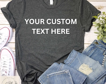 Custom Shirts For Men, Custom Shirt, Custom T-Shirt, Personalized Shirt, Custom Shirts For Women, Make Your Own Shirt