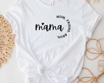 Mom Shirt, Mama Shirt, Sarcastic Mom Shirt, Funny Shirt, Funny Sarcasm Mom Gift, Sarcastic Quotes Tee, Mother's Day Tee