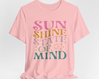 Travel Beach Vacation Shirt, Sunshine State of Mind T Shirt For Women, Sunshine Shirt, Motivational Shirt, Gift for Her