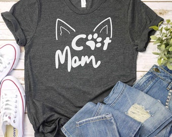 Cat Mom Shirt, Cat Shirt, Cat Lover, Mother's Day Gift For Mom, Cat Lover Gift, Cat Shirt, Cat Mama T-Shirt,Mom Shirt