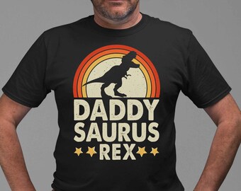 Daddy Saurus Rex Funny Fathers Day Shirt, Fathers Day Gift From Wife, Fathers Day Gift From Daugther