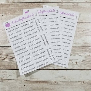 May include: Three sheets of white paper with the text "The Paisley Pumpkin Co." and "Custom Script" repeated multiple times in black text.