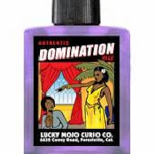 May include: A purple bottle with a black cap and a label that says "AUTHENTIC DOMINATION OIL" with a cartoon image of two women. The label also says "LUCKY MOJO CURIO CO. 6418 Cherry Road, Perris, Cal."