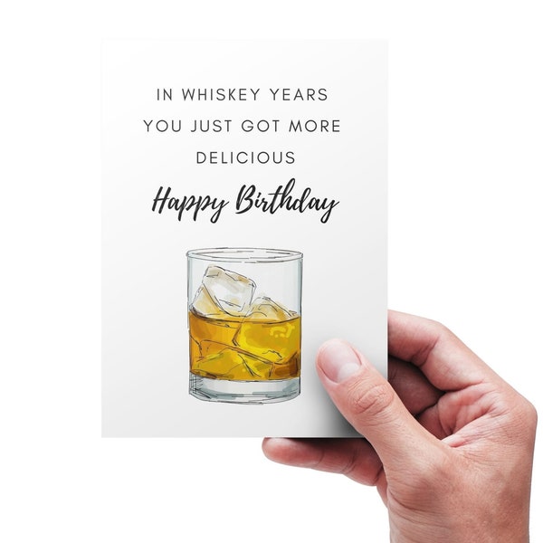 Birthday Card for Him - Whiskey Birthday Card for him - Funny Greeting Card - Birthday card for boyfriend