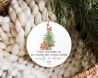 Big Sister Little Sister Ornament, First Christmas as Big Sister Christmas Ornament 2025, Baby Sister and Big Sister Keepsake with Names