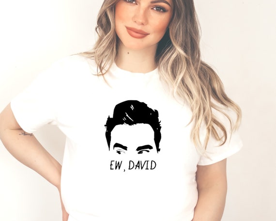 Funny Ew, David T-Shirt Funny Ew, David T-Shirt