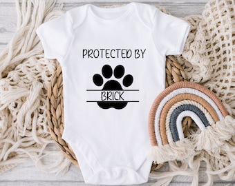 Protected by Dog Onesie®, Custom Baby Onesie®, Custom Bodysuit For Baby, Baby's Dog and Pet Onesie®, Custom Baby Shower Gift, Dog Lover
