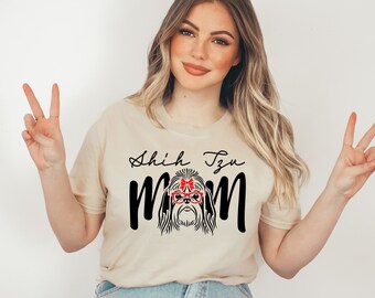 Shihtzu Mom T Shirt, Dog Lover T Shirt, Pet Lover T Shirt, Dog Mama T Shirt, Dog T Shirt, Gift for Dog Lover, Gift for Mom, Pet Gift, Dog