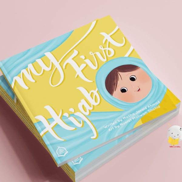 My First Hijab Book | Kid's Books, Muslim Books, Books for Little Muslims