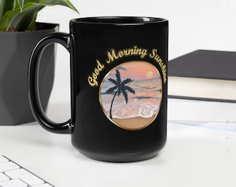 Good Morning Sunshine, Morning Person, Coffee Lovers, Tea Lover Gift, Coffee Mug