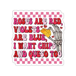 Roses Are Red Violets Are Blue Sticker | Funny Valentine’s Day Sticker | Cute Love Sticker for Laptop, Notebook, Water Bottle