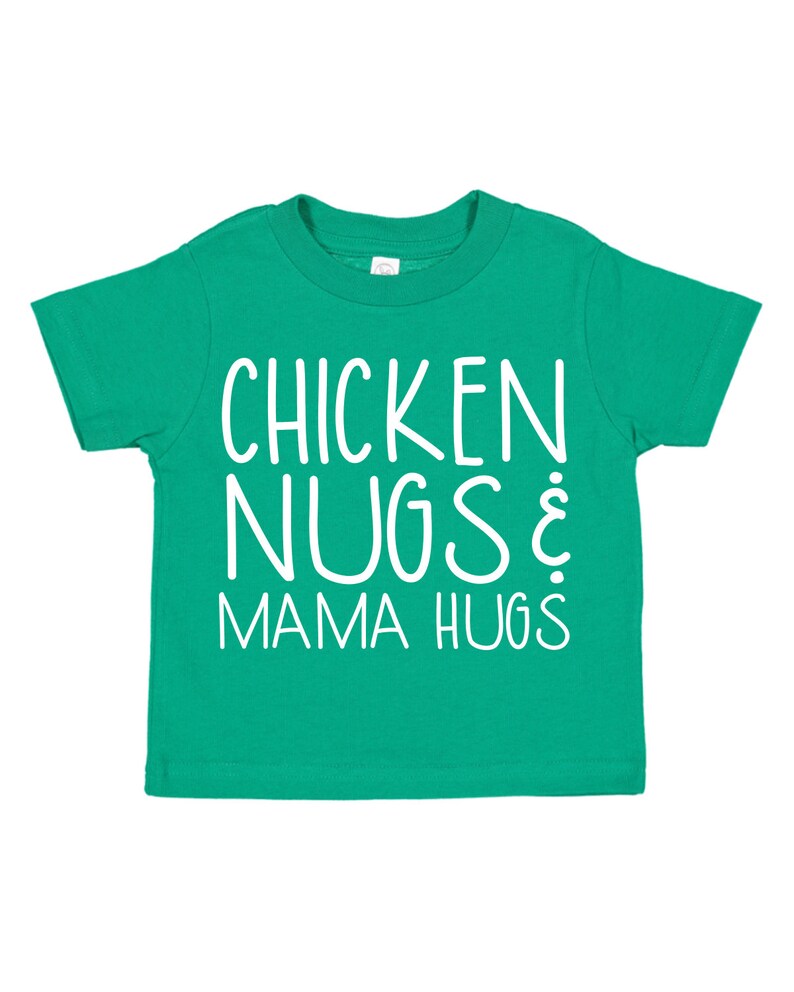 chicken nugs and mama hugs shirt