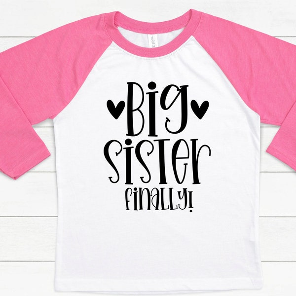 Big Sister Finally SVG | Big Sister Svg | Sister Svg | Little Sister Svg | Middle Sister Svg | Sister Shirt Svg | Big Sister Shirt