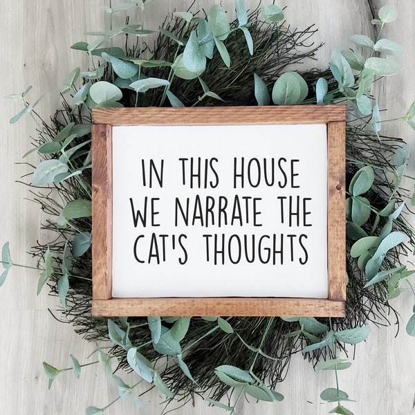 In This House We Narrate The Cat's Thoughts SVG | Funny Cat Svg | Cat Svg | Cat Mom Svg | Crazy Cat Lady Svg | Cat Sign Svg | Funny Sign Svg