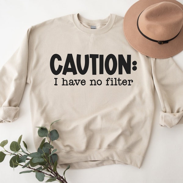 Caution I Have No Filter SVG | Funny Quotes Svg | Sarcastic Svg | Funny Sayings Svg | Funny Shirt | Shirt Svg | Mug Svg | Funny Svg