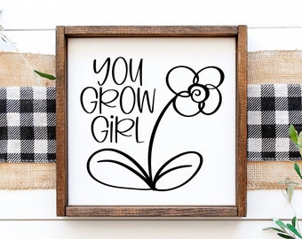 You Grow Girl SVG | Inspirational Svg | Plant Svg | Gardening Svg | Garden Svg | Plant Lady Svg | Gardening Shirt Svg | Gardener Svg