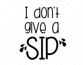Download Free Wine Svg Sip Happens Svg Wine Glass Svg Wine Quote Etsy SVG Cut Files