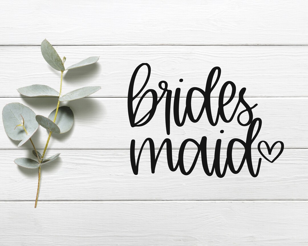 Bridesmaid SVG Bride Svg Wedding Svg Marriage Svg - Etsy