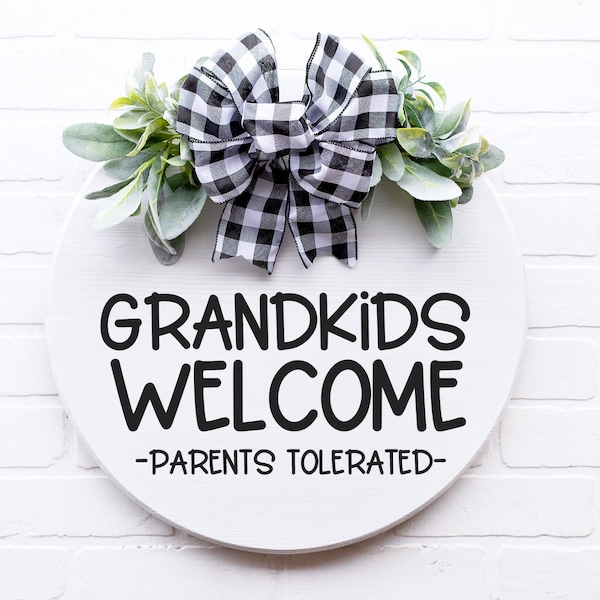 Grandkids Welcome SVG | Grandchildren Welcome Svg | Door Hanger Svg | Round Wood Sign Svg | Porch Sign Svg | Wood Sign Svg | Front Door Svg
