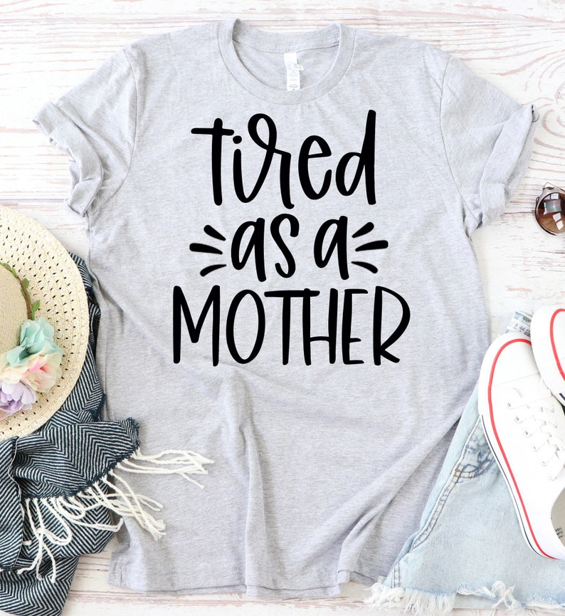 Download Tired As A Mother SVG Mom Life Svg Mom Svg Mama Svg | Etsy