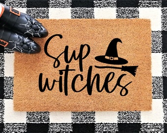 Halloween Doormat SVG | Funny Door Mat Svg | Sup Witches SVG | 'Sup Svg | What's Up Witches Svg | Halloween Svg | Funny Halloween Svg