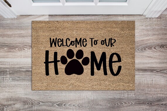 Download Welcome To Our Home Paw Print SVG Dog Svg Funny Dog Svg | Etsy