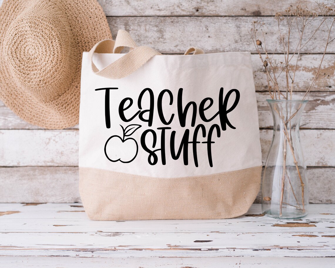 Teacher Stuff SVG Teacher Svg Tote Bag Svg Teacher Bag Etsy