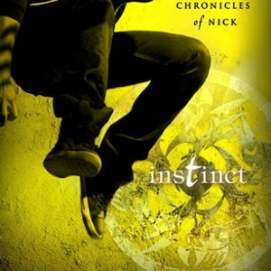 Chronicles of Nick® Hardbacks Signed Book 6 Instinct