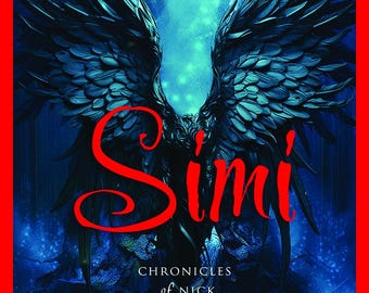 Simi Chronicles of Nick® (Shadows of Fire Book 4)  Signed